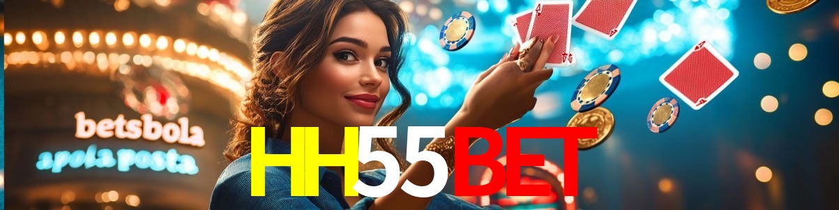 Bonus Features HH55Bet